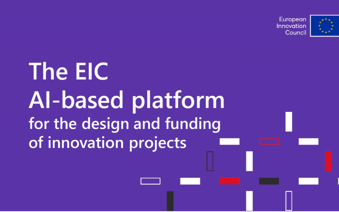 The EIC AI-based Platform for the design and funding of innovation projects